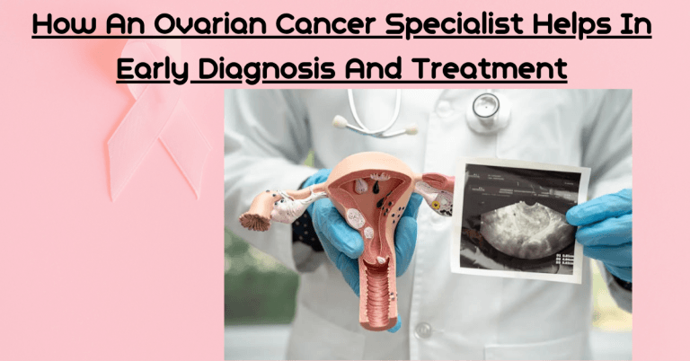 Ovarian Cancer Specialist